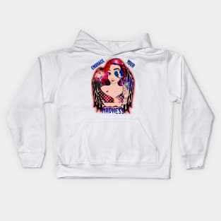 embrace your madness Kids Hoodie